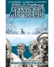 Ходячие Мертвецы. Том второй. Мили позади