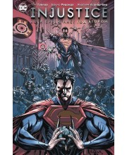 Injustice. Боги среди нас. Год второй. Книга 1